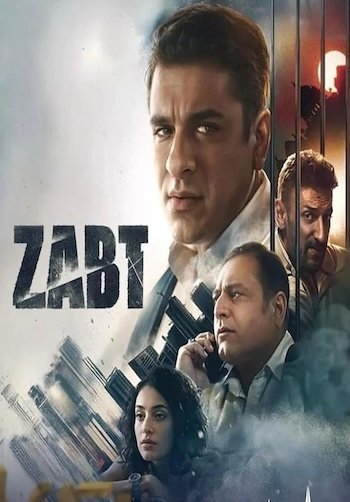 Zabt 2024 Hindi